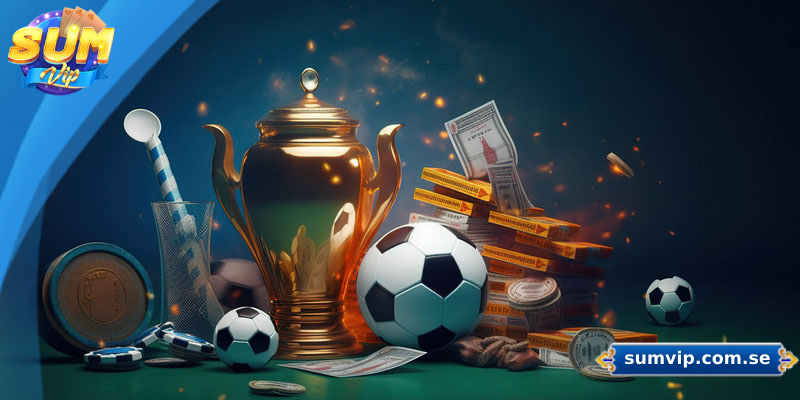 Tổng hợp các bộ môn thể thao hấp dẫn tại Sumvip